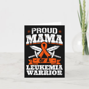 Cartão Mãe Orgulhosa De Um Guerreiro De Leucemia Mãe Conh