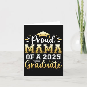 Cartão Mãe Orgulhosa De Uma Graduação De Mais velho 2025