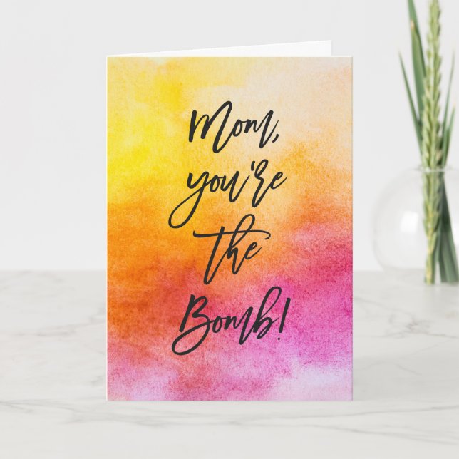 Cartão Mãe, você é o Dia de as mães da Bomba (Frente)