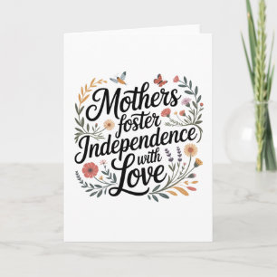 Cartão Mães Promovem a Independência Com Amor