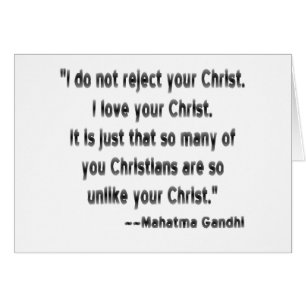 Cartão Mahatma Gandhi sobre os cristãos "Eu amo o seu Cri