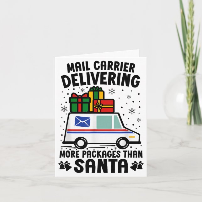 Cartão Mail Carrier Delivering More Packages Than Santa C (Frente)