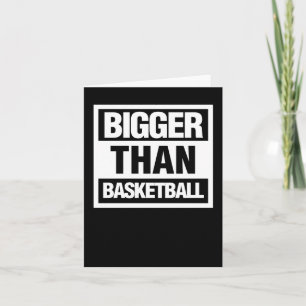 Cartão Maior que o basquete 6