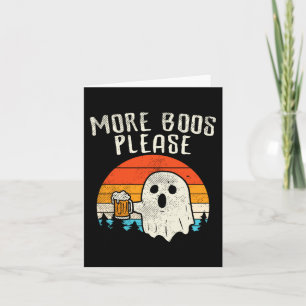Cartão Mais Boos Por Favor, Ghost Beer Retro Halloween Dr