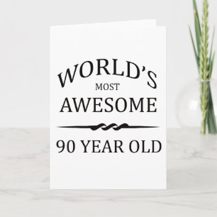 Cartão Mais Incrível do Mundo aos 90 Anos