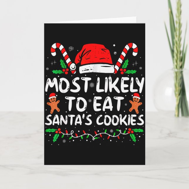Cartão Mais Propenso a Comer os Biscoitos do Papai Noel N (Frente)