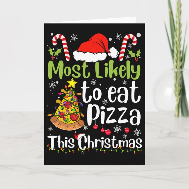 Cartão Mais Provável Comer Pizza Neste Natal - Diversão d (Frente)