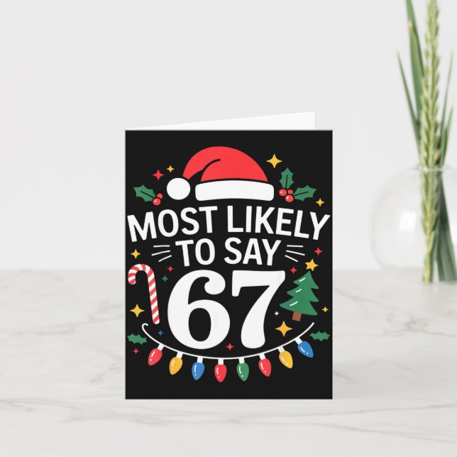 Cartão Mais Provável De Dizer 67 Seis Sete Natal Divertid (Frente)