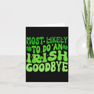 Cartão Mais provável de fazer um adeus irlandês descolado