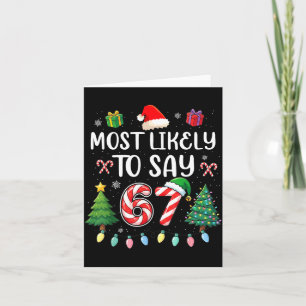 Cartão Mais Provável Dizer 67 Meme Seis Sete Papai Noel N