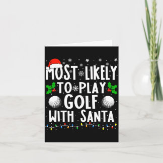 Cartão Mais provável jogar golfe com Papai Noel engraçado