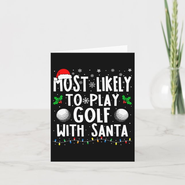 Cartão Mais Provável Jogar Golfe Com Papai Noel Família N (Frente)