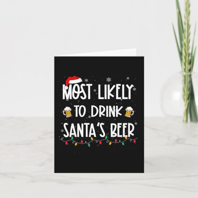 Cartão Mais Provável Para Beber Beers De Natal Drinki (Frente)