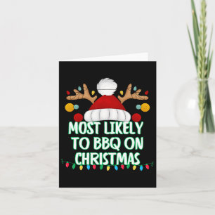 Cartão Mais Provável Para Churrasco No Natal Engraçado Co