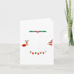 Cartão Mais Provável Para Odiar Este Xmas Correspondendo 