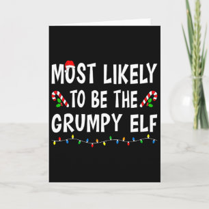 Cartão Mais Provável Ser O Grumpy Elf Xmas Divertida Famí