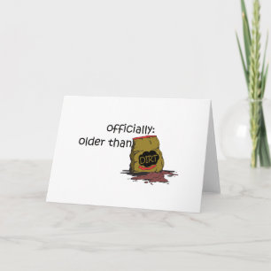 Cartão Mais velho que Dirt