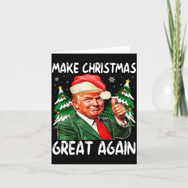 Cartão Make Christmas Great Again Funny Santa Trump 2025  (Frente)