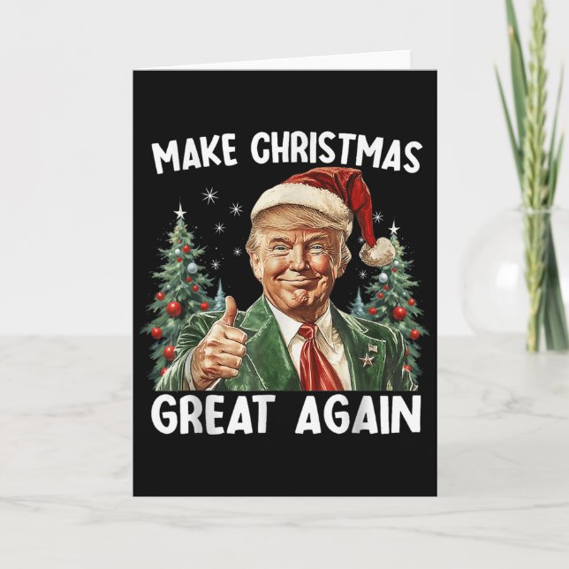 Cartão Make Christmas Great Again Funny Santa Trump 2025  (Frente)