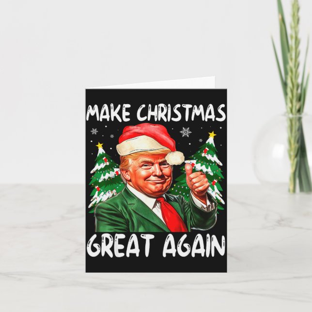 Cartão Make Christmas Great Again Funny Santa Trump 2025  (Frente)
