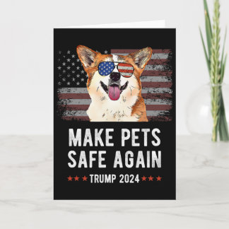 Cartão Make Pets Safe Again Corgi Dog Trump 2024 