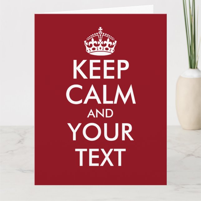 Cartão Make your own oversized keep calm greeting cards (Frente)