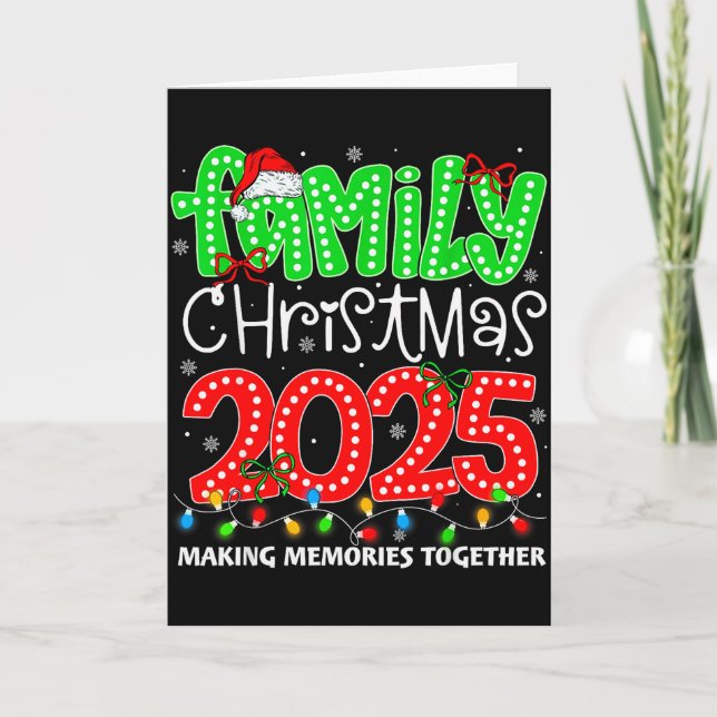 Cartão Making Memories Together Family Christmas 2025 Xma (Frente)