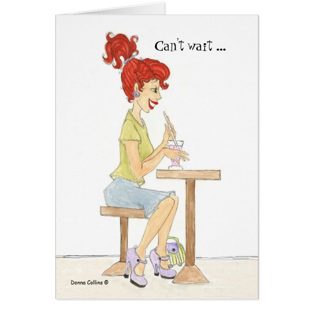 Cartão Mal posso esperar para te ver, moça de refrigerant (Frente)