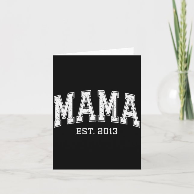 Cartão Mama Est 2013 Mom D Mothers Day Ized  (Frente)