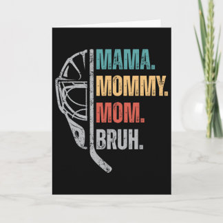 Cartão Mama Mamãe Mãe Bruh Hóquei no Gelo Dia das Mães Mu