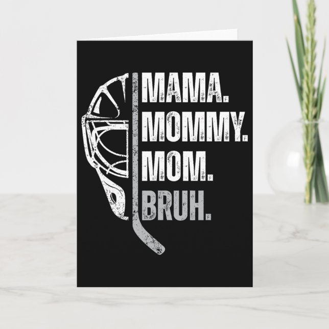 Cartão Mama Mommy Mom Bruh Womens Ice Hockey Mother's Day (Frente)