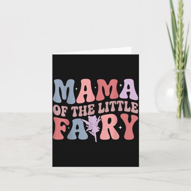 Cartão Mama Of The Little Fairy First Birthday Girl Famil (Frente)