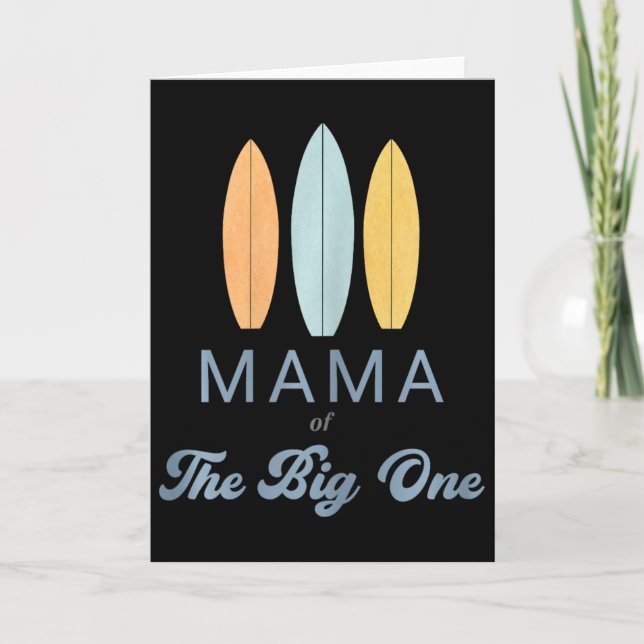 Cartão Mama The Big One Surf 1st Birthday Family Matching (Frente)