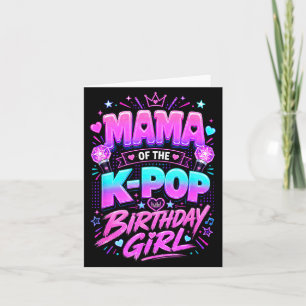 Cartão Mamãe da Garota de Aniversário do K Pop Pop Corean