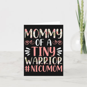 Cartão Mamãe de um Pequeno Guerreiro - Mãe de Nicu Feliz