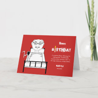 Cartão Man Flu Birthday Card