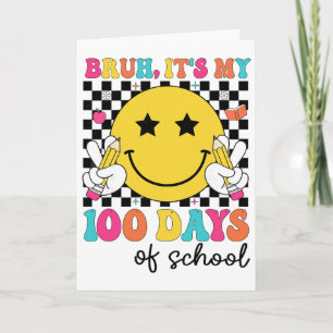 Cartão Mano São Meus 100 Dias De Escola Meninos 100º Dia