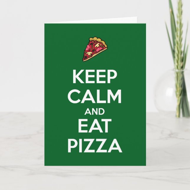 Cartão Mantenha a Calma e Coma Pizza 2 (Frente)