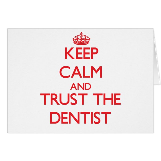 Cartão Mantenha a calma e confie o dentista (Frente Horizontal)