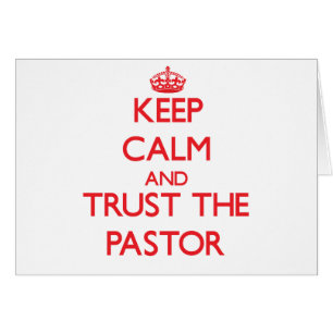 Cartão Mantenha a calma e confie o pastor
