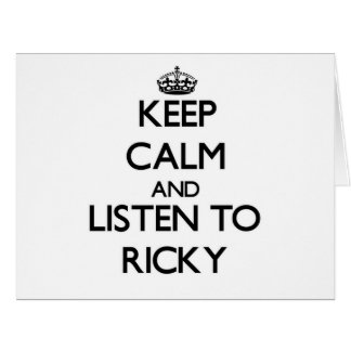Cartão Mantenha a calma e escute Ricky