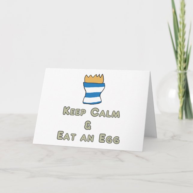 Cartão Mantenha-Se Calmo Comendo Um Ovo (Frente)