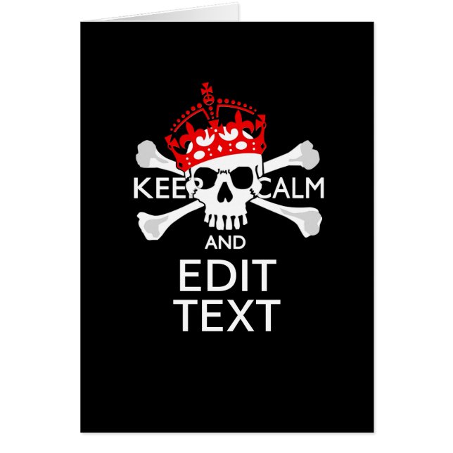 Cartão Mantenha Seu Texto Calmo, Crossbones Crânio (Frente)