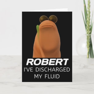Cartão Marcus O Verme Robert Eu Descarreguei Meu Fluido G