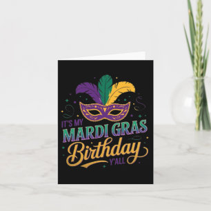 Cartão Mardi Gras Birthday Mask É o meu Mardi Gras Birthd