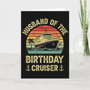 Cartão Marido Do Cruzeiro de Aniversário do Cruiser de An