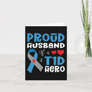 Cartão Marido Orgulhoso De Um Herói T1D Tipo 1 Anuncia Di