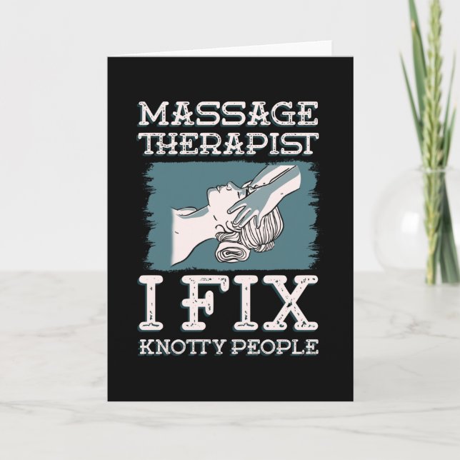 Cartão Massage Therapist I Fix Knotty Pessoas (Frente)