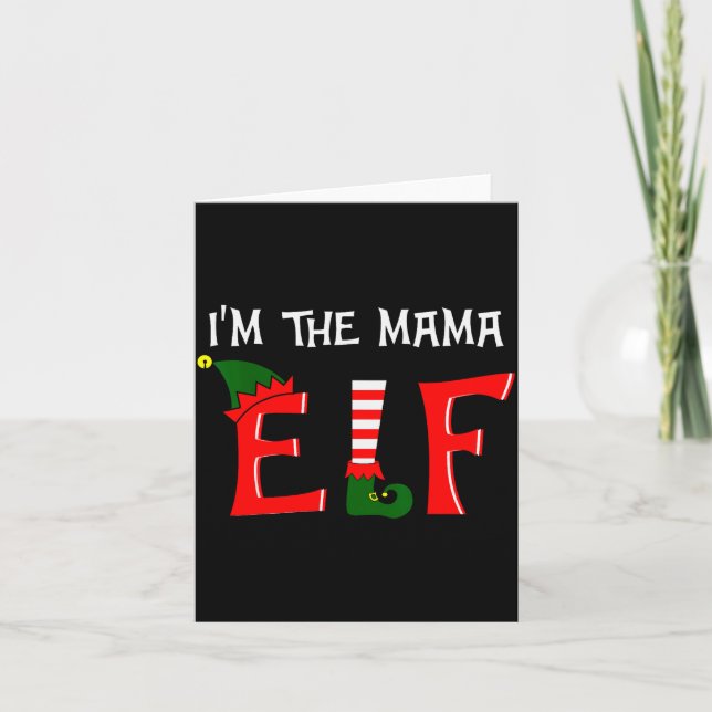 Cartão Matching Family Group I'm The Mama Elf Christmas 2 (Frente)