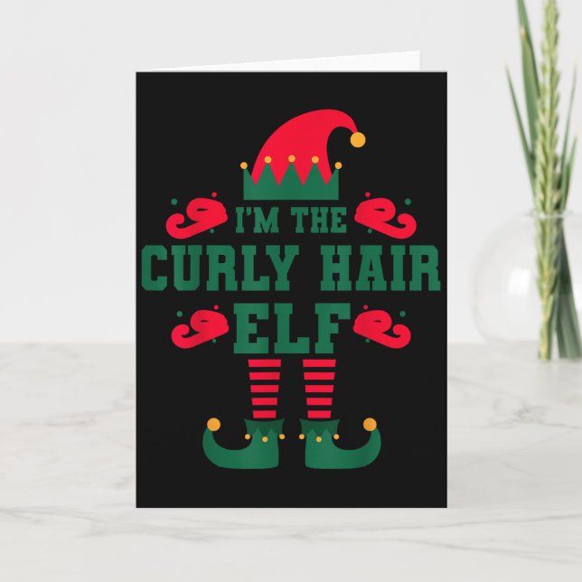 Cartão Matching Family I'm The Curly Hair Elf Christmas  (Frente)
